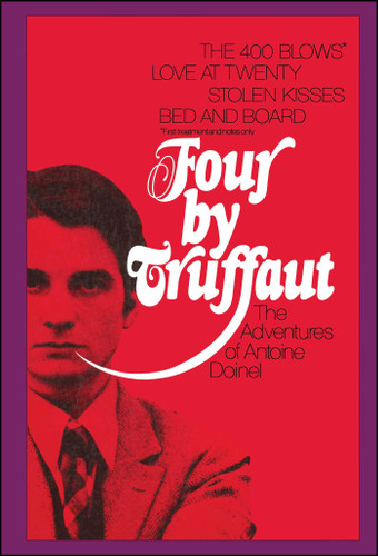 Four by Truffaut: The Adventures of Antoine Doinel book cover by Francois Truffaut
