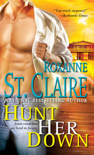 Hunt Her Down (The Bullet Catchers) book cover by Roxanne St. Claire