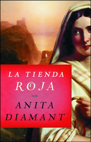 La tienda roja book cover by Anita Diamant