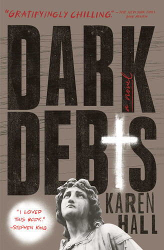 Dark Debts: A Novel book cover by Karen Hall
