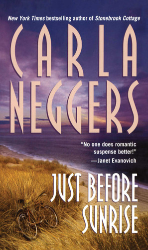 Just Before Sunrise book cover by Carla Neggers