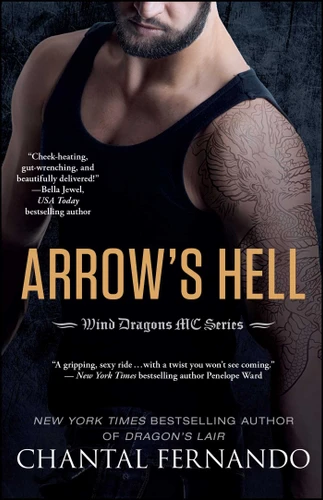 Arrow's Hell (Wind Dragons Motorcycle Club) book cover by Chantal Fernando