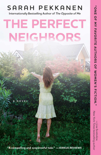 The Perfect Neighbors: A Novel book cover by Sarah Pekkanen