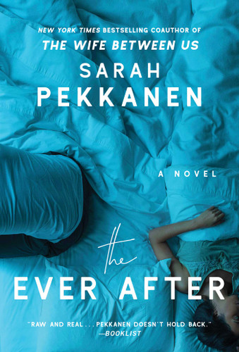 The Ever After: A Novel book cover by Sarah Pekkanen
