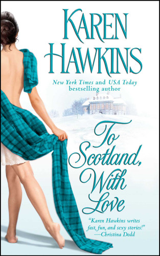 To Scotland, With Love (The MacLean Curse Series) book cover by Karen Hawkins