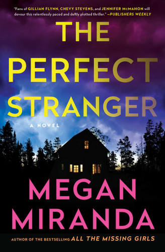 The Perfect Stranger: A Novel book cover by Megan Miranda