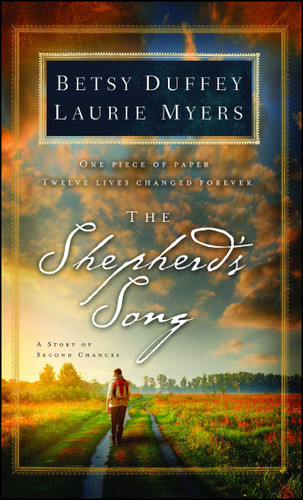 The Shepherd's Song: A Story of Second Chances book cover by Betsy Duffey, Laurie Myers