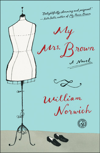 My Mrs. Brown: A Novel book cover by William Norwich