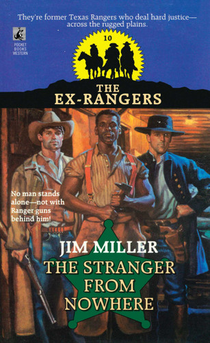 STRANGER FROM NOWHERE (EXRANGERS 10): STRANGER FROM NOWHERE book cover by Jim Miller