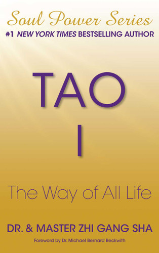 Tao I: The Way of All Life book cover by Zhi Gang Sha