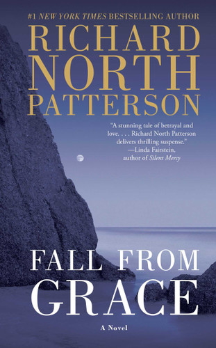 Fall from Grace: A Novel book cover by Richard North Patterson