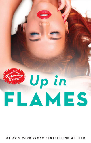 Up in Flames: A Rosemary Beach Novel (The Rosemary Beach Series) book cover by Abbi Glines