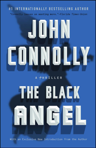 The Black Angel: A Charlie Parker Thriller (Charlie Parker) book cover by John Connolly