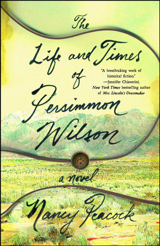 The Life and Times of Persimmon Wilson: A Novel book cover by Nancy Peacock