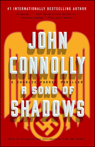 A Song of Shadows: A Charlie Parker Thriller (Charlie Parker) book cover by John Connolly