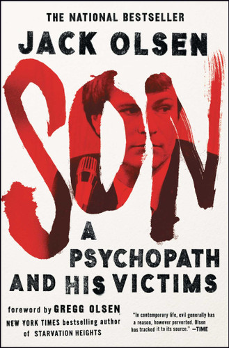 Son: A Psychopath and His Victims book cover by Jack Olsen