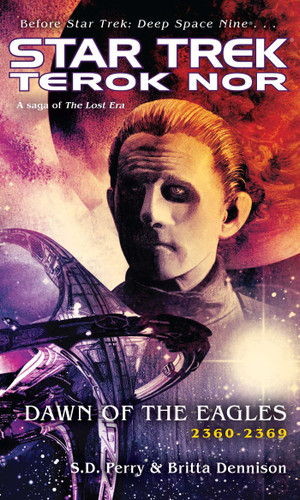 Terok Nor: Dawn of the Eagles (Star Trek: Deep Space Nine) book cover by S.D. Perry