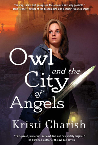 Owl and the City of Angels (The Owl Series) book cover by Kristi Charish