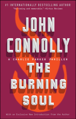 The Burning Soul: A Charlie Parker Thriller (Charlie Parker) book cover by John Connolly