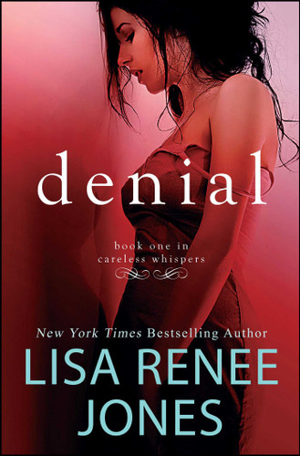 Denial: Inside Out (Careless Whispers) book cover by Lisa Renee Jones