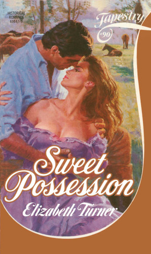 SWEET POSSESSION book cover by Elizabeth Turner
