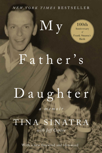 My Father's Daughter: A Memoir book cover by Tina Sinatra