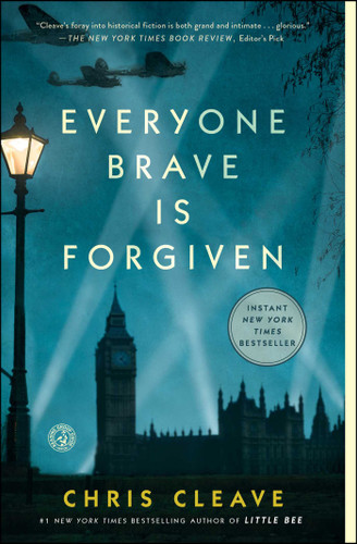Everyone Brave is Forgiven book cover by Chris Cleave