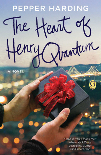 The Heart of Henry Quantum: A Novel book cover by Pepper Harding