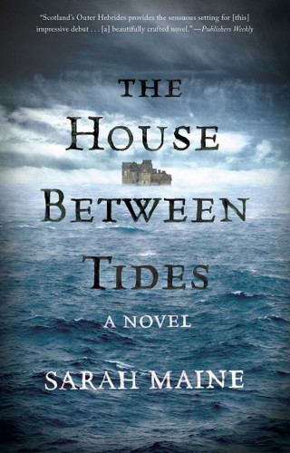 The House Between Tides: A Novel book cover by Sarah Maine