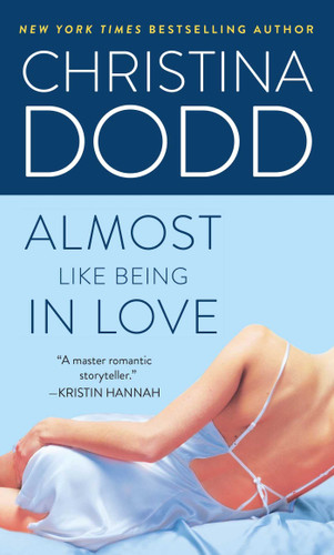Almost Like Being in Love book cover by Christina Dodd