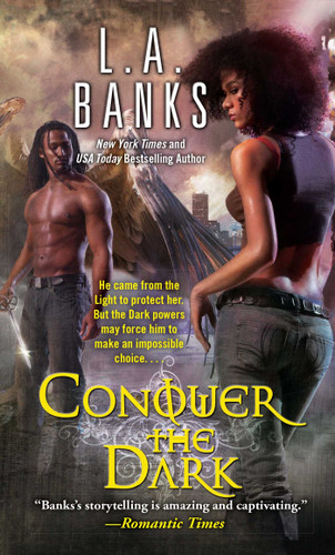 Conquer the Dark book cover by L.A. Banks