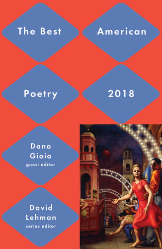 Best American Poetry 2018 (The Best American Poetry series) book cover by David Lehman, Dana Gioia