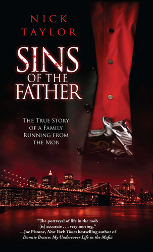 Sins of the Father: The True Story of a Family Running from the Mob book cover by Nick Taylor