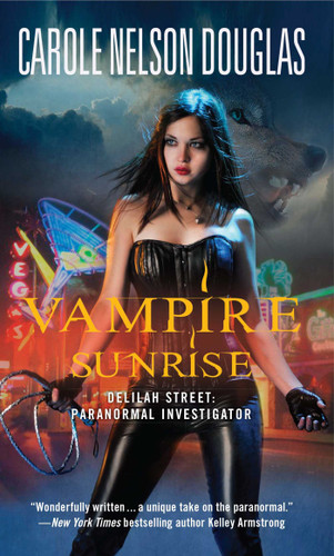 Vampire Sunrise: Delilah Street: Paranormal Investigator book cover by Carole Nelson Douglas