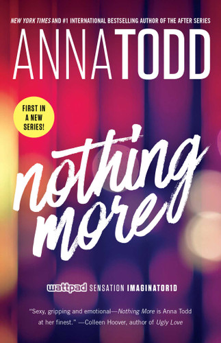 Nothing More (The Landon series) book cover by Anna Todd