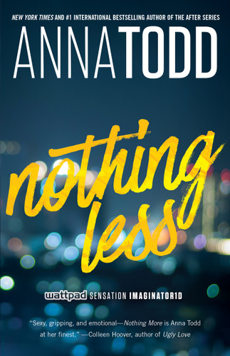 Nothing Less (The Landon series) book cover by Anna Todd