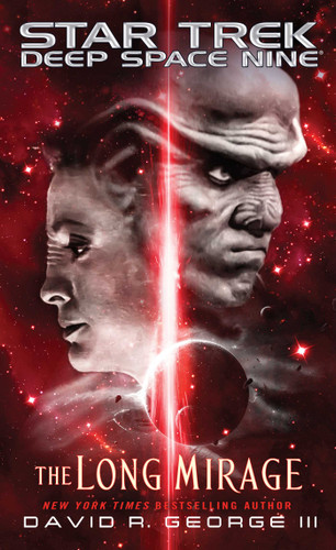 The Long Mirage (Star Trek: Deep Space Nine) book cover by David R. George III