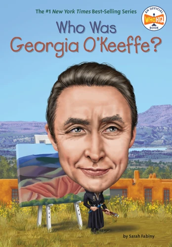 Who Was Georgia O'Keeffe? (Who Was?) book cover by Sarah Fabiny, Who HQ