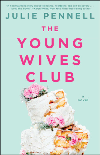 The Young Wives Club: A Novel book cover by Julie Pennell