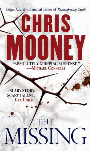 The Missing: A Thriller book cover by Chris Mooney
