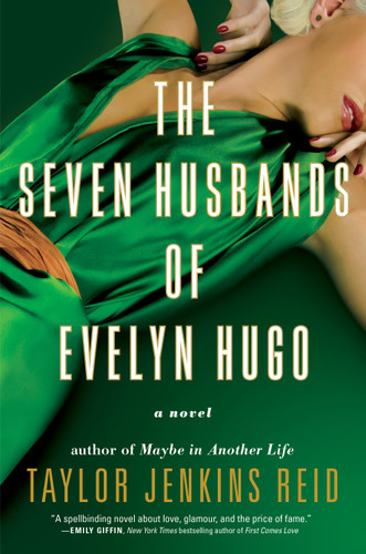 The Seven Husbands of Evelyn Hugo: A Novel book cover by Taylor Jenkins Reid
