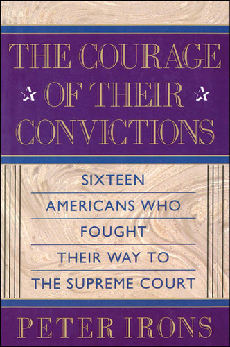 The Courage of Their Convictions book cover by Peter H. Irons