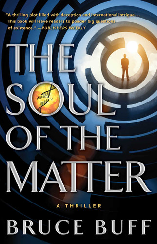 The Soul of the Matter: A Thriller (The Soul Series) book cover by Bruce Buff