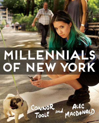 Millennials of New York book cover by Connor Toole, Alec Macdonald