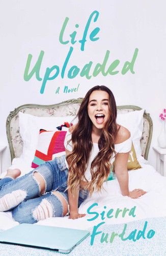 Life Uploaded: A Novel book cover by Sierra Furtado