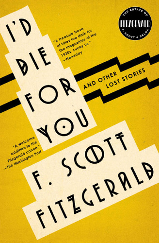 I'd Die For You: And Other Lost Stories book cover by F. Scott Fitzgerald