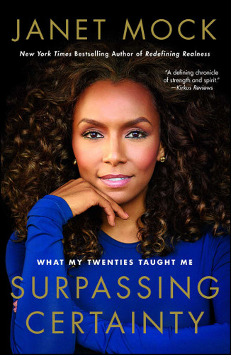 Surpassing Certainty: What My Twenties Taught Me book cover by Janet Mock