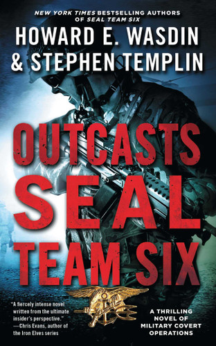 Outcasts: A SEAL Team Six Novel book cover by Stephen Templin, Howard E. Wasdin
