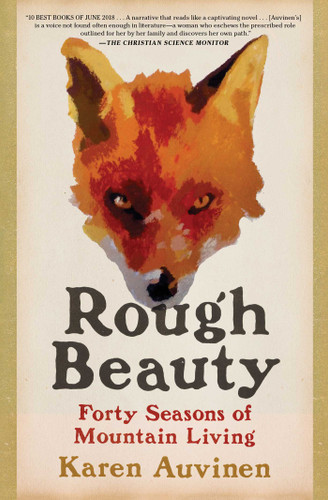 Rough Beauty: Forty Seasons of Mountain Living book cover by Karen Auvinen