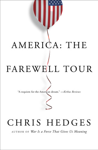 America: The Farewell Tour book cover by Chris Hedges